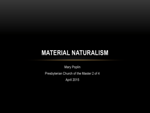 Material Naturalism - Presbyterian Church of The Master