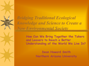 Bridging Traditional Ecological Knowledge and Science to Create a