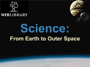 Science from Earth to Outer space