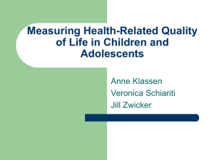 Measuring Health-Related Quality of Life in Children and Adolescents