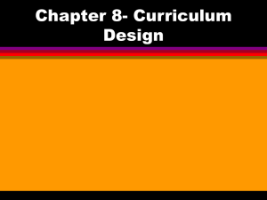 Chapter 8- Curriculum Design