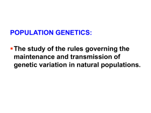 Lecture 4 Genetics in Mendelian Populations I