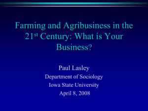 Farming in the 21st Century: What is Your Business?