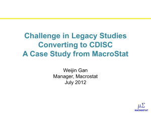 Challenge in Legacy Studies Converting to CDISC – A Case Study