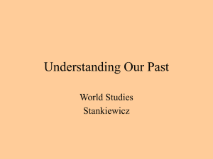 World Studies Lesson#2 understanding our past