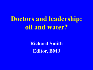 Doctors and leadership: oil and water
