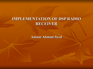 IMPLEMENTATION OF DSP RADIO RECEIVER