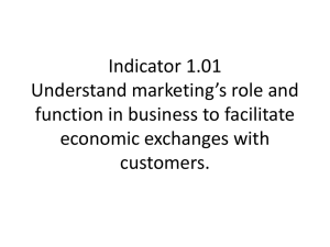 Understand marketing's role and function in business