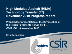 High Modulus Asphalt (HiMA) Technology Transfer (T 2 )