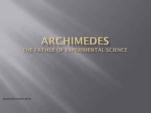 Archimedes The father of experimental science The Early Years