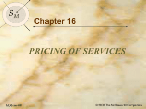 Objectives for Chapter 16: Pricing of Services