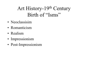 Art History-19th Century Birth of “Isms”