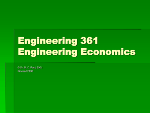 Engineering 361 Engineering Economics