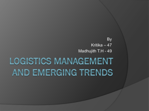 The Increased Importance of Logistics Management
