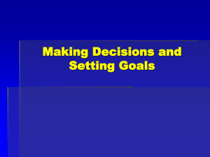 Making Decisions and Setting Goals