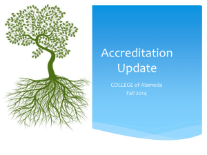 Accreditation Update: Fall 2014 Opening Day
