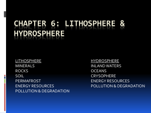CHAPTER 6: LITHOSPHERE & HYDROSPHERE