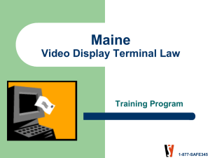 Maine Video Display Terminal Law