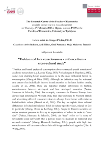 Fashion and face consciousness - evidence from a