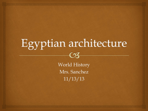 Egyptian architecture - Mrs. Sanchez's website