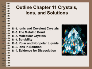 Chapter 11 Crystals and Solutions