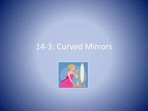 14-3: Curved Mirrors