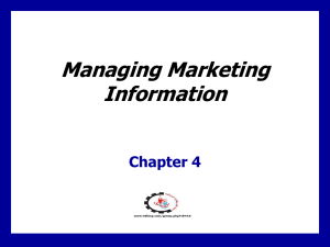 Developing Marketing Information Marketing research is