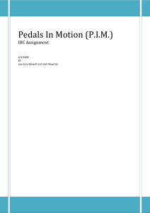 'Pedals In Motion' (PIM), a cycle rental centre appealing to students