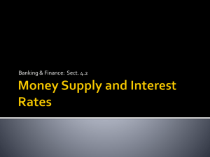 Money Supply and Interest Rates
