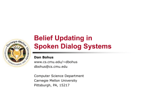 Belief Updating in Task-Oriented Spoken Dialog Systems
