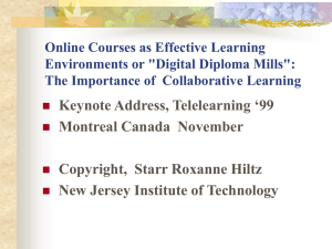 Online Courses as Effective Learning Environments or "Digital