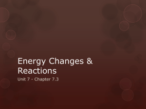 Energy Changes & Reactions