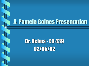 A Pamela Goines Presentation