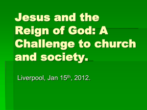 Liverpool J & P 2012 Jesus and the Reign of God