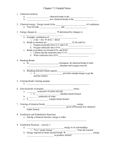 Chapter 7.3 Guided Notes Chemical reactions: chemical bonds in