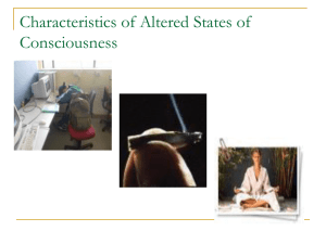Characteristics of Altered States of Consciousness