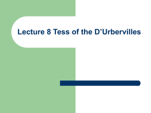 Lecture 8 Tess of the D'Urbervilles