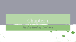 Chapter 1 - Making Healthy Choices