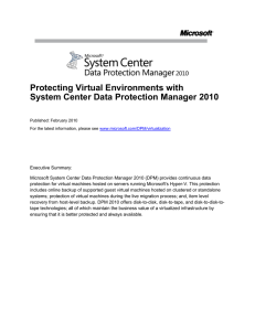 Using Microsoft DPM 2010 to Protect Hyper-V