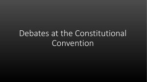 Debates at the Constitutional Convention