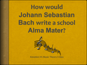 How would Johann Sebastian Bach write a school Alma Mater?