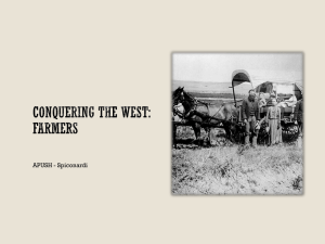 Conquering the west: Farmers - White Plains Public Schools