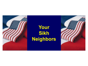Who Are Sikhs - Raj Karega Khalsa Network