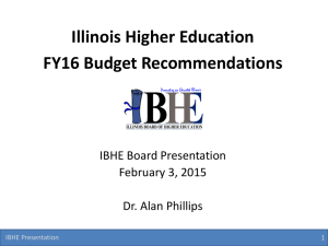 Budget Presentation - Illinois Board of Higher Education