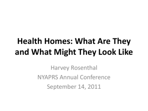 Health Homes 101 - New York Association of Psychiatric