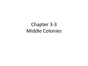 Chapter 3-3 Middle Colonies