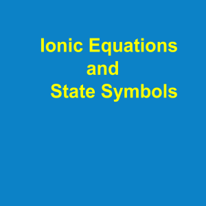 Ionic Equations and State Symbols