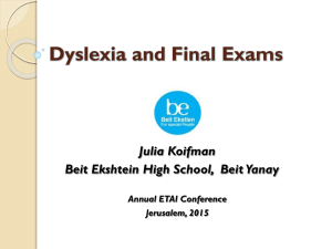 Dyslexia and Final Exams