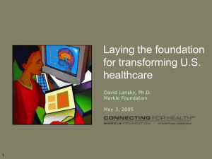 Laying the foundation for transforming U.S. healthcare