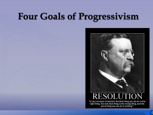 Four Goals of Progressivism Social Reform